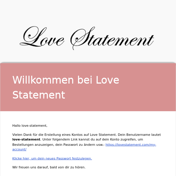 Dein Love Statement Konto wurde erstellt!