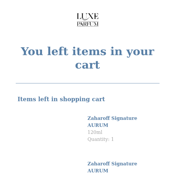 You left items in your cart