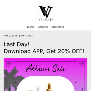 Last Day for Adhesive 20% OFF 💌 ‼️