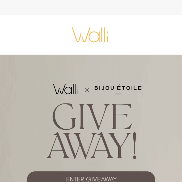 Walli X Bijou Étoile Giveaway!