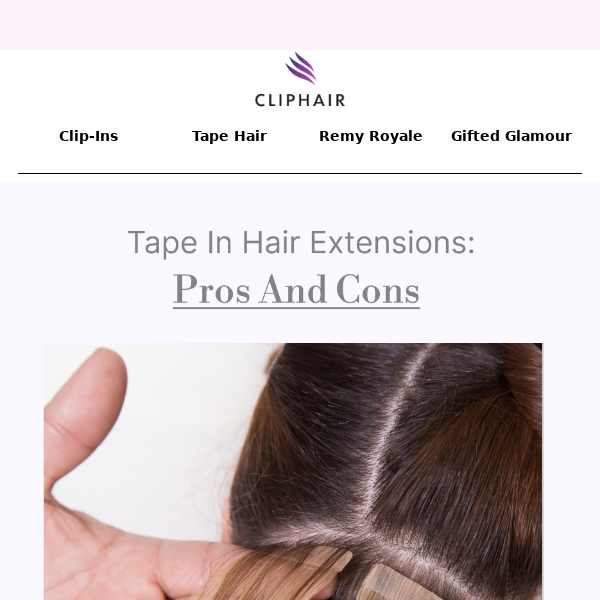 Tape Ins Hair Extensions: Pros & Cons