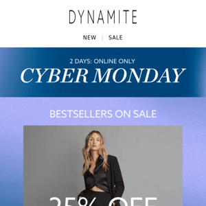 25% OFF Bestsellers For Cyber Monday