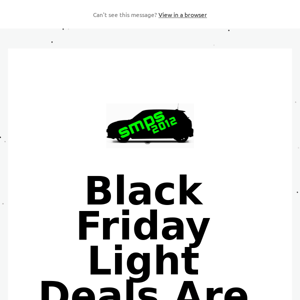 Black Friday Light Deals are LIVE