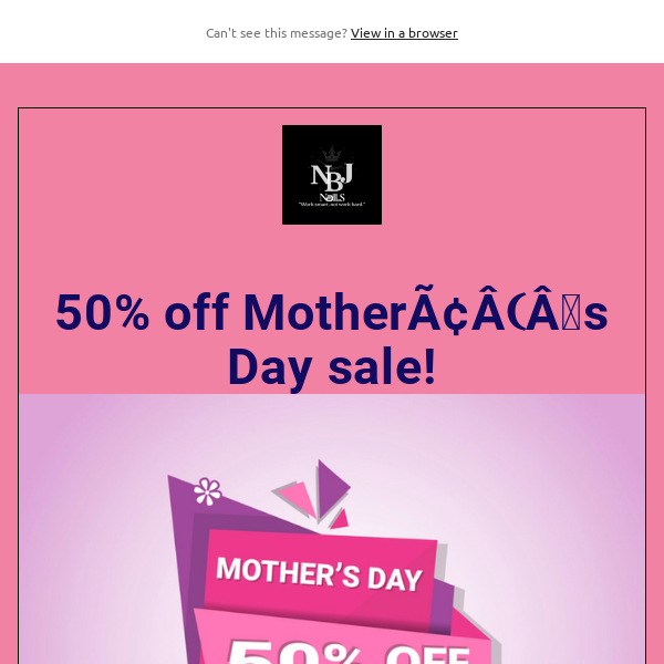 50% off Mother’s Day sale! 