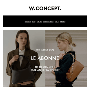 This Week's Deal: LE ABONNE - Up to 40% Off + Extra 10% Off & More!