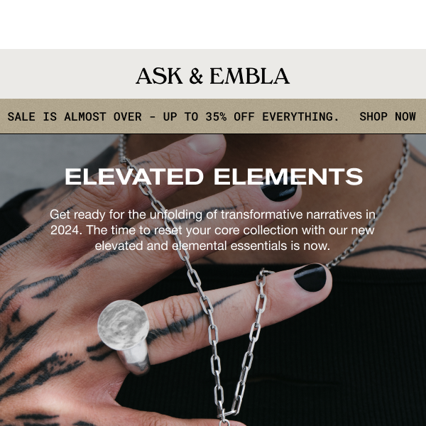 🪩 35% OFF*: ELEVATED ELEMENTS