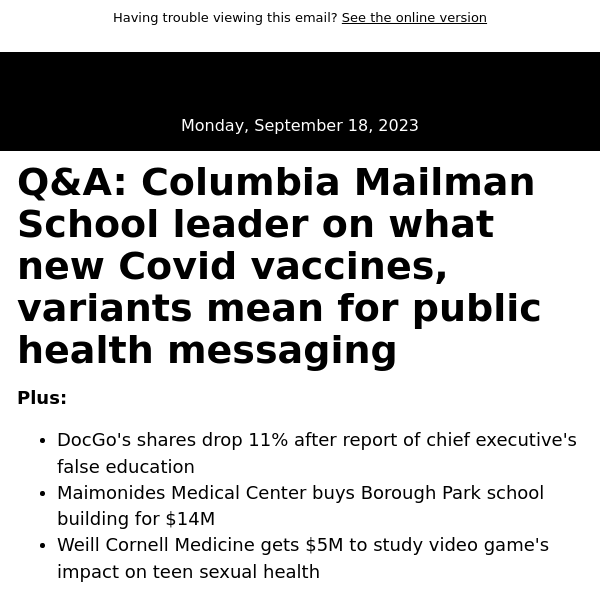 Health Pulse: Q&A: Columbia Mailman School leader on what new Covid vaccines, variants mean for public health messaging