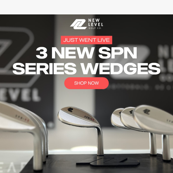 Introducing Our 3 New SPN Series Wedges