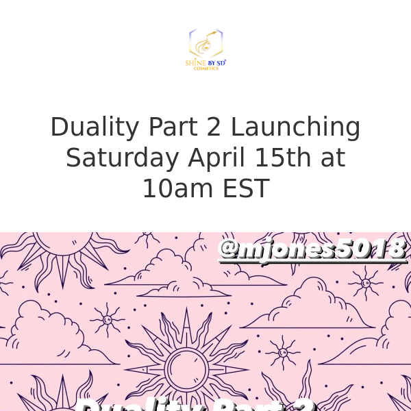 Duality Part 2.0 Launch Next Saturday!