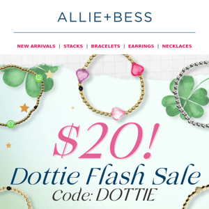 $20 Dottie FLASH SALE