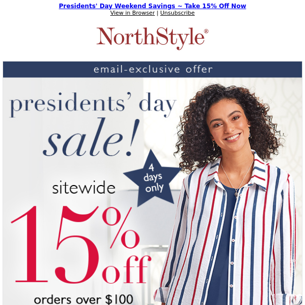 Final Day to Save 15% ~ Presidents' Day Weekend Fashion Event ~ Shop Now!
