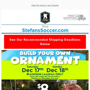 🏷 This Weekend - Build Your Own Ornament at Stefans Brookfield!