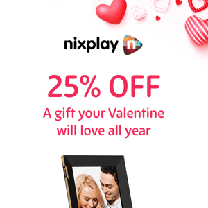 25% off a gift your Valentine will love all year