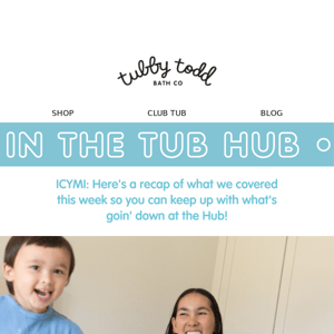 This Week in the Tub Hub