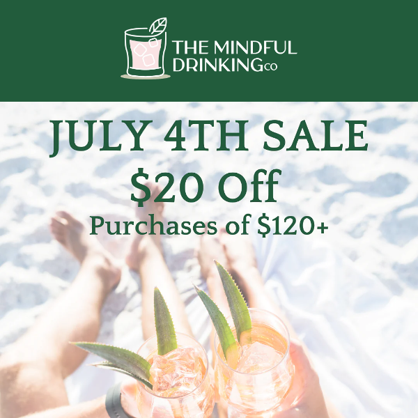 The Mindful Drinking Co, Can't Miss 4th Of July Sale!