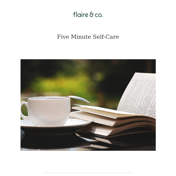 5 Minute Self-Care ⏰