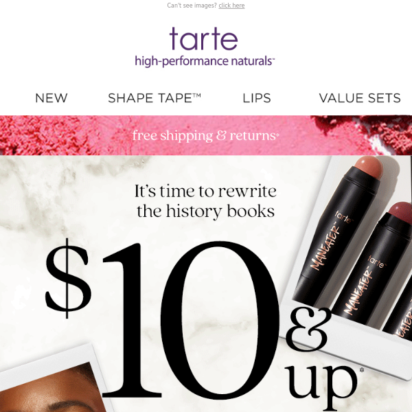 Tarte Cosmetics, your faves are $10!