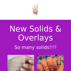 NEW Solids & Overlays