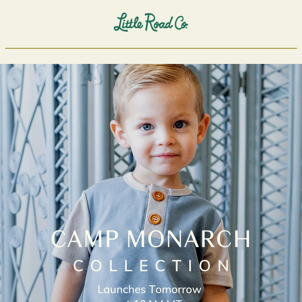 Gear up for the big launch of Camp Monarch tomorrow!