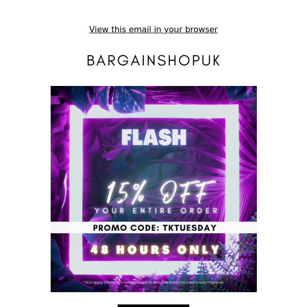 48 Hour Flash Sale! 15% off your order