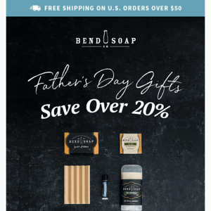 Hi Bend Soap Company, Take 20% Off for Dad! 👔