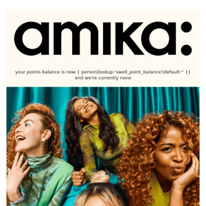 share the amika love + get rewards!