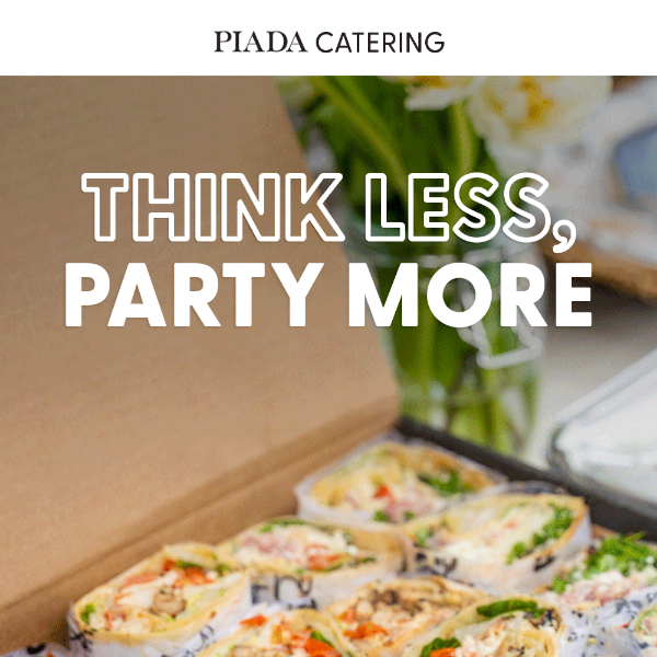 Start the Party with Piada 🥳