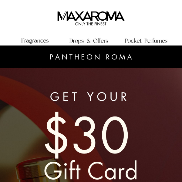 Pantheon Roma- Get a $20 Gift Card + Free Discovery Set