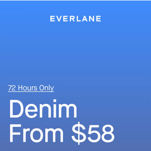 Denim Sale Starting at $58