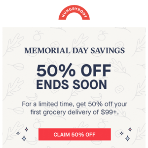 Last chance: 50% off groceries