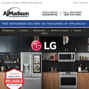 LG Appliances -Save up to 45% + Last Chance save up to $3,250