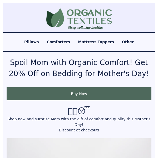 Spoil Mom with Organic Comfort! Get 20% Off on Bedding for Mother's Day!