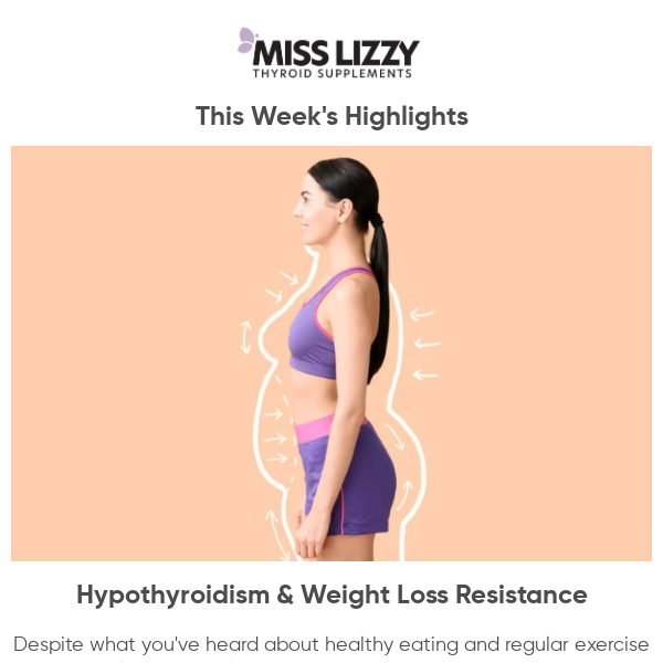 Hypothyroidism & Weight Loss Resistance