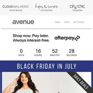 Black Friday in July | Avenue Jeans Just $22* | One Day Only