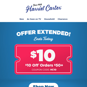 Reminder: $10 off Coupon Extended Until Midnight!