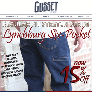 Our best selling Lynchburg Six Pocket Stretch Denim Jeans