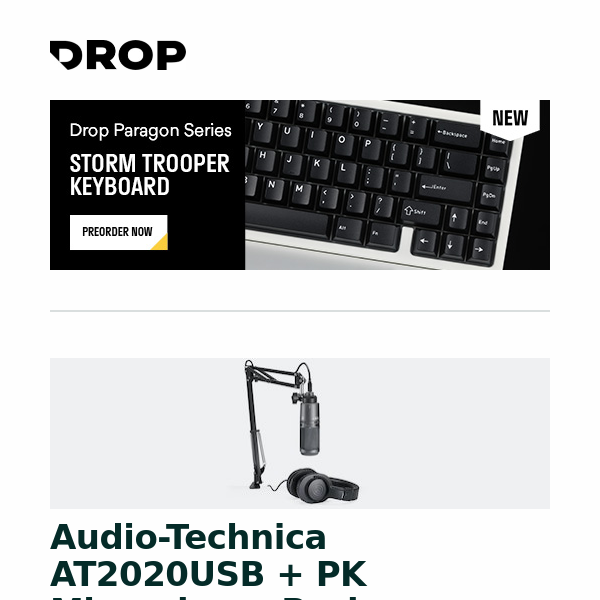 Audio-Technica AT2020USB + PK Microphone Pack, Skyloong GK980 Triple-Mode Bluetooth Mechanical Keyboard, Drop Paragon Series Storm Trooper Keyboard and more...