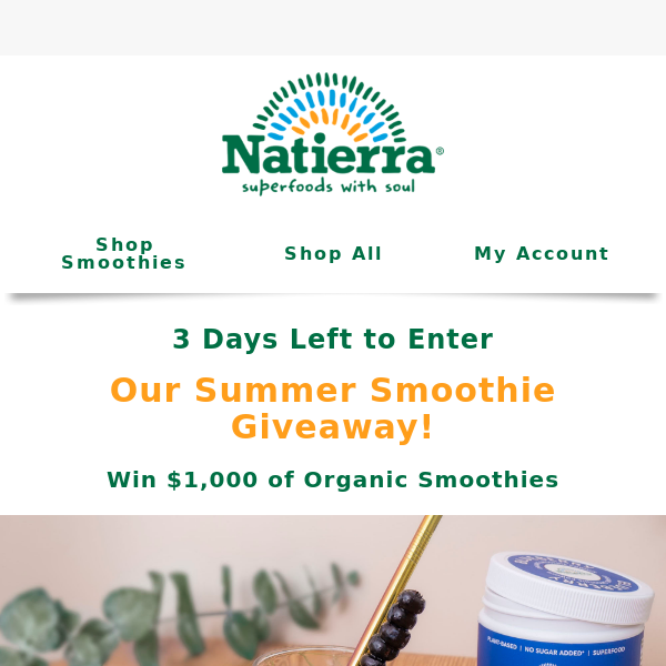 3 Days Left to Win Smoothies??