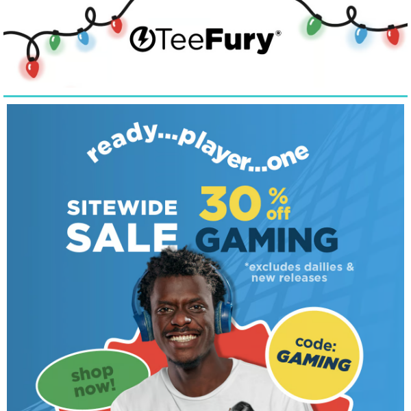 🎮 Ready...Player...One SITEWIDE SALE 🎮