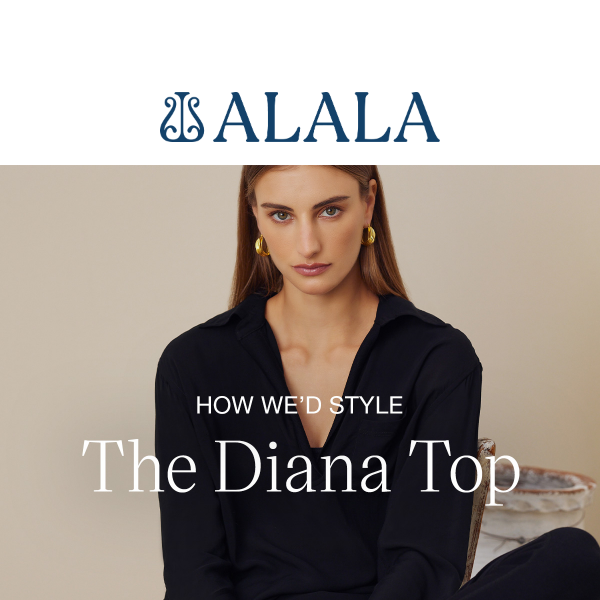 3 Ways to Style The Diana Top