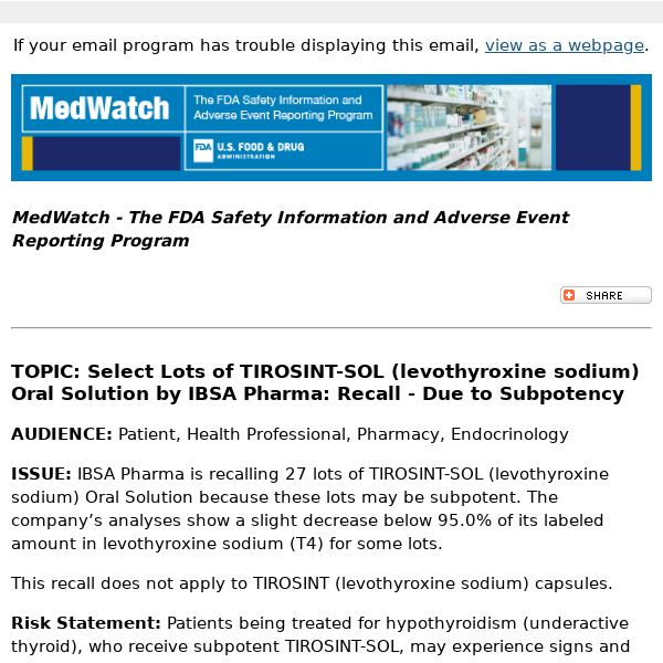 FDA MedWatch - Select Lots of TIROSINT-SOL (levothyroxine sodium) Oral Solution by IBSA Pharma