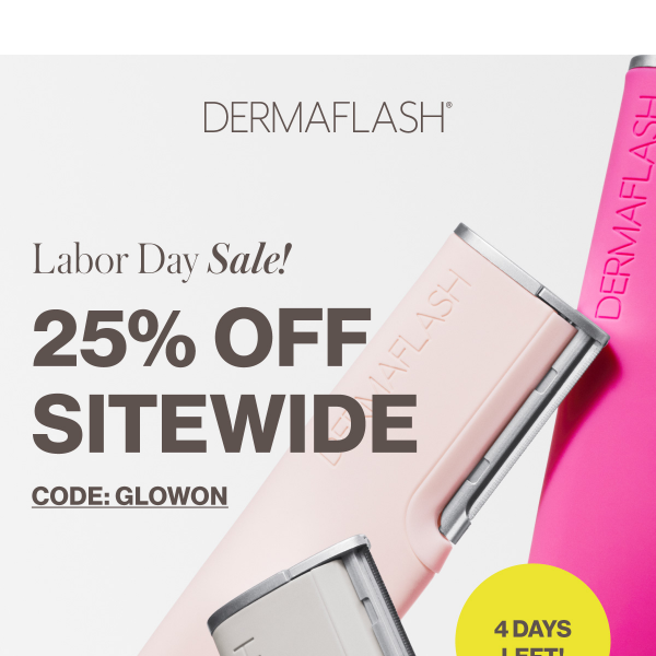 25% OFF sitewide Labor Day Sale!