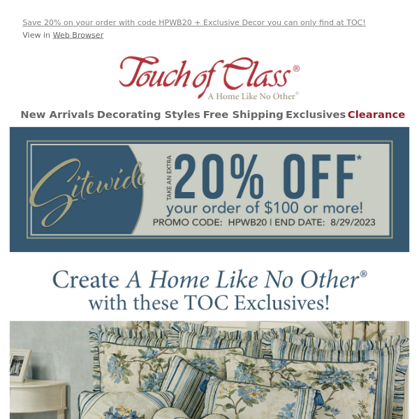 Touch Of Class, Get the home of your dreams with Sitewide Savings