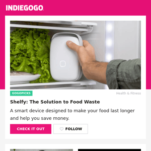 This smart device is designed to make your food last longer and help you save money
