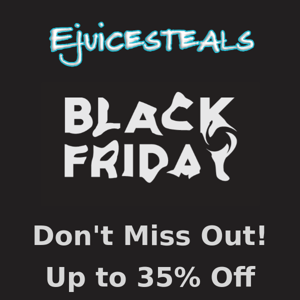 FINAL DAY FOR BLACK FRIDAY SALE! SAVE UP TO 35%