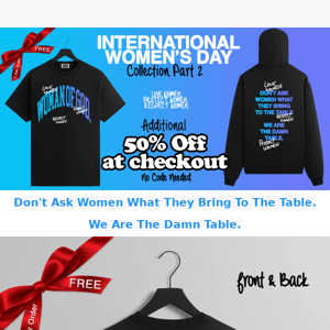 Happy Women's Day ♥️  50% OFF + NEW FREE TEE