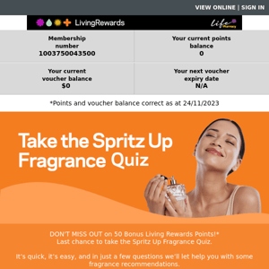 Take the Fragrance Quiz - last chance! Earn Bonus Points!