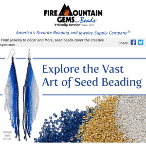 Explore the Art of Seed BEADing