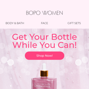 Get Your Bottle While You Can! 💖