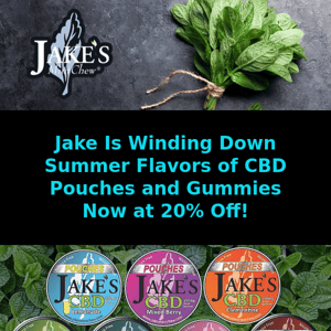 Summer Flavors of Jake's CBD Products On Sale Now